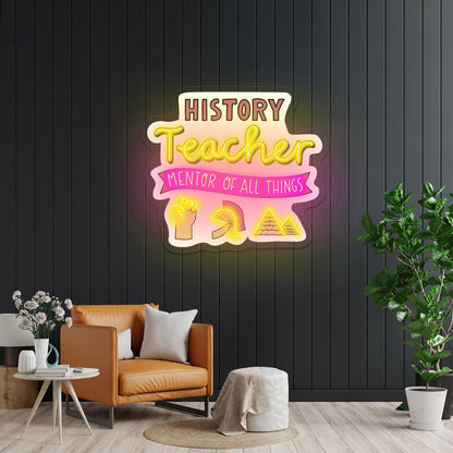 History Teacher Personalized Light Up Signs - Shineneon