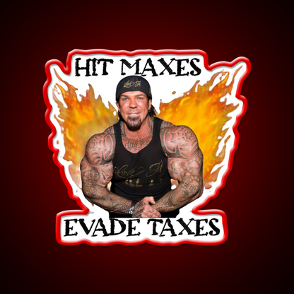 Hit Maxes Evade Taxes Gym Fitness Led Neon Sign Rgb Color - LED neon sign view 10