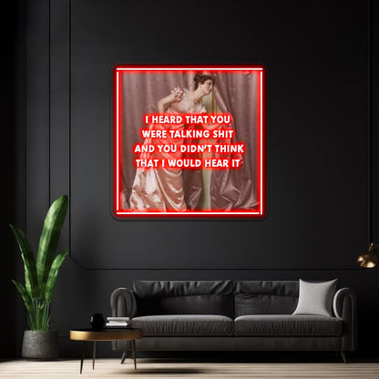 Hollaback Girl Eavesdropping Artwork Large Neon Signs - Custom LED neon sign front view