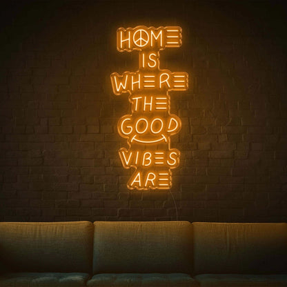 Home Is Where The Good Vibes Are Led Neon Sign - Shineneon