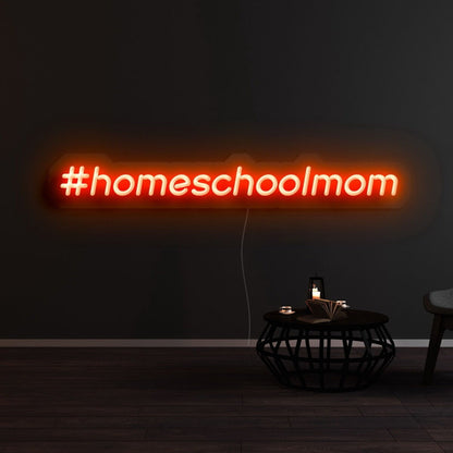 Homeschoolmom Led Neon Sign - Shineneon