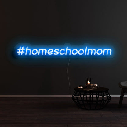 Homeschoolmom Led Neon Sign - Shineneon
