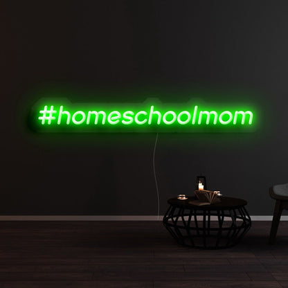 Homeschoolmom Led Neon Sign - Shineneon