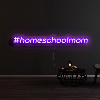 Homeschoolmom Led Neon Sign - Shineneon