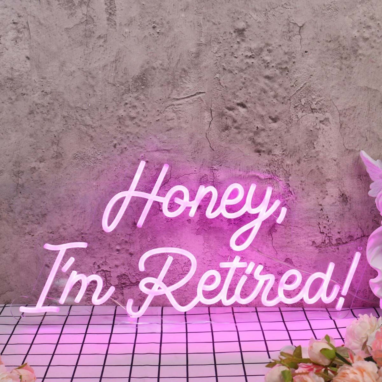 Honey I Am Retired Pink Led Neon Sign | Shineneon