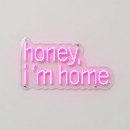 Honey I'm Home LED Neon Sign - Shineneon