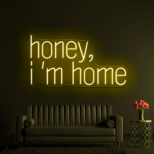 Honey Im Home Led Neon Sign For Home Decor