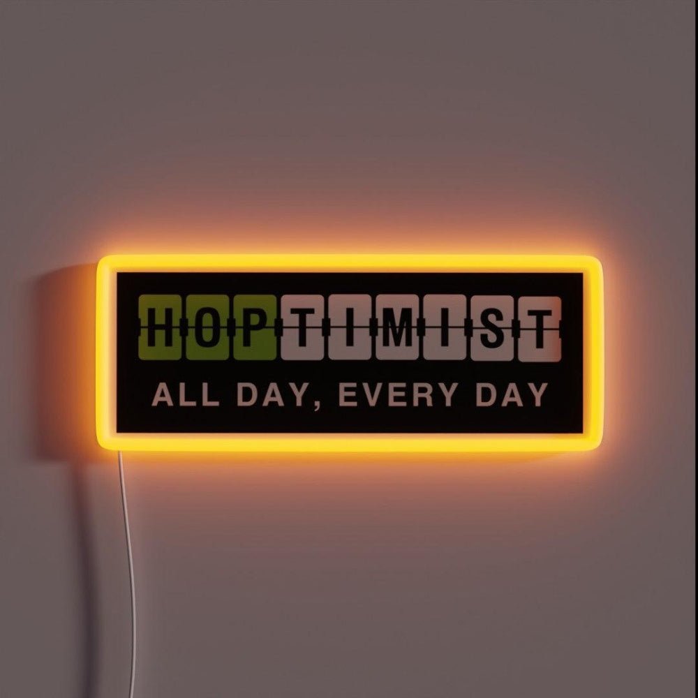 Hoptimist All Day Every Day Rgb Led Neon Sign - Shineneon
