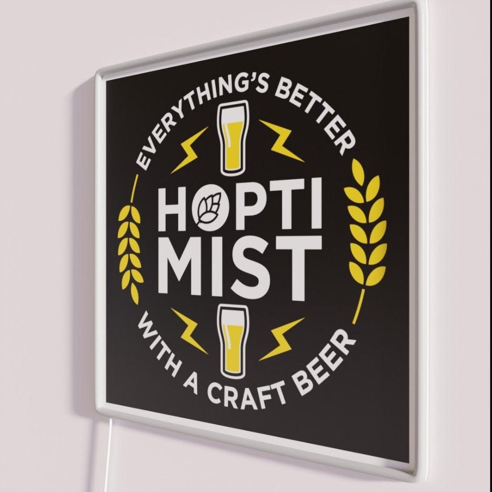 Hoptimist Everythings Better Withe Craft Beer Rgb Led Neon Sign - Shineneon