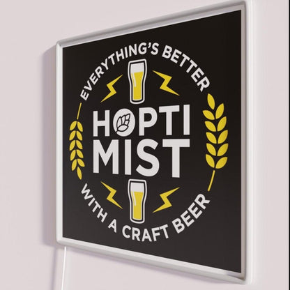Hoptimist Everythings Better Withe Craft Beer Rgb Led Neon Sign - Shineneon