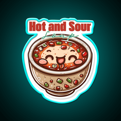 Hot And Sour Soup Led Neon Sign Chinese Food Rgb Color - Shineneon