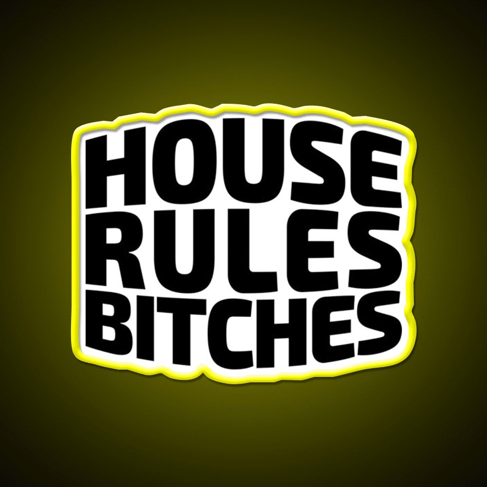 House Rules Bitches Beer Pong Beer Bar Decor Led Neon Sign Rgb Color - Custom LED neon sign front view