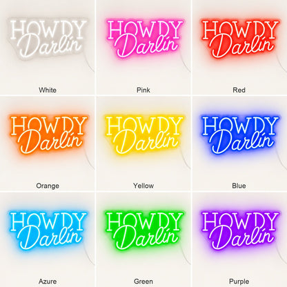 Howdy Darlin Bedroom LED Neon Sign - Shineneon