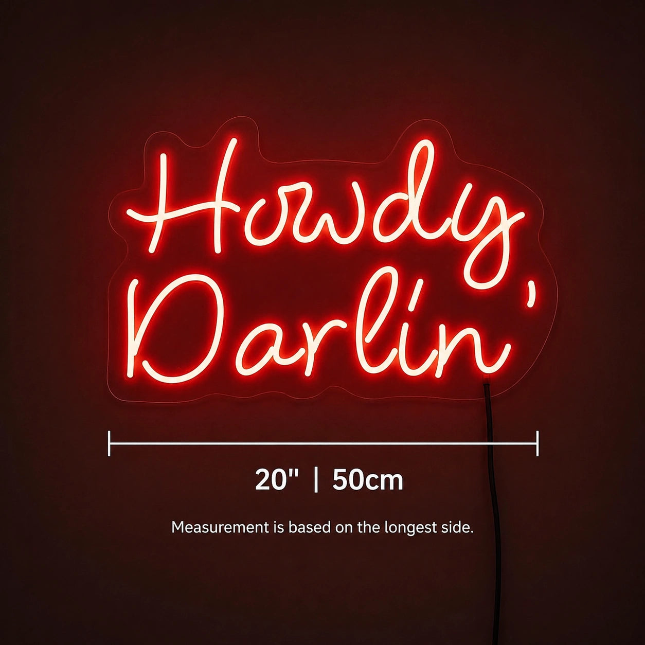 Howdy Darlin Neon Sign LED Neon Sign size image
