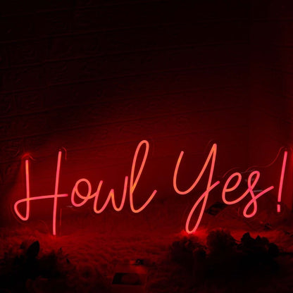 Howl Yes Red Led Neon Sign - Shineneon
