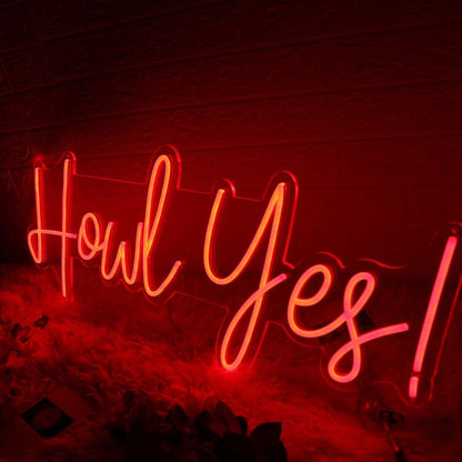 Howl Yes Red Led Neon Sign - Shineneon