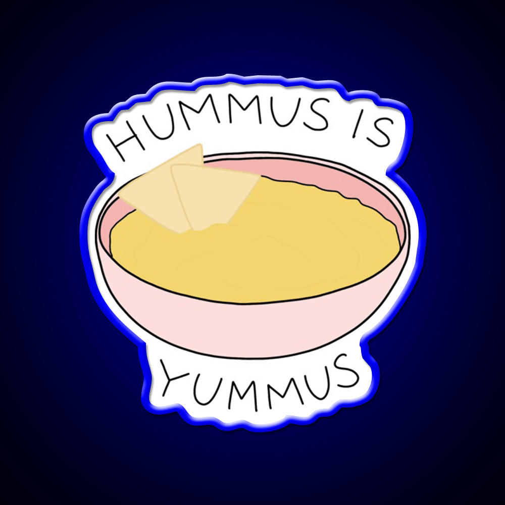 Hummus Is Yummus Snack Food Led Neon Sign Rgb Color - Shineneon