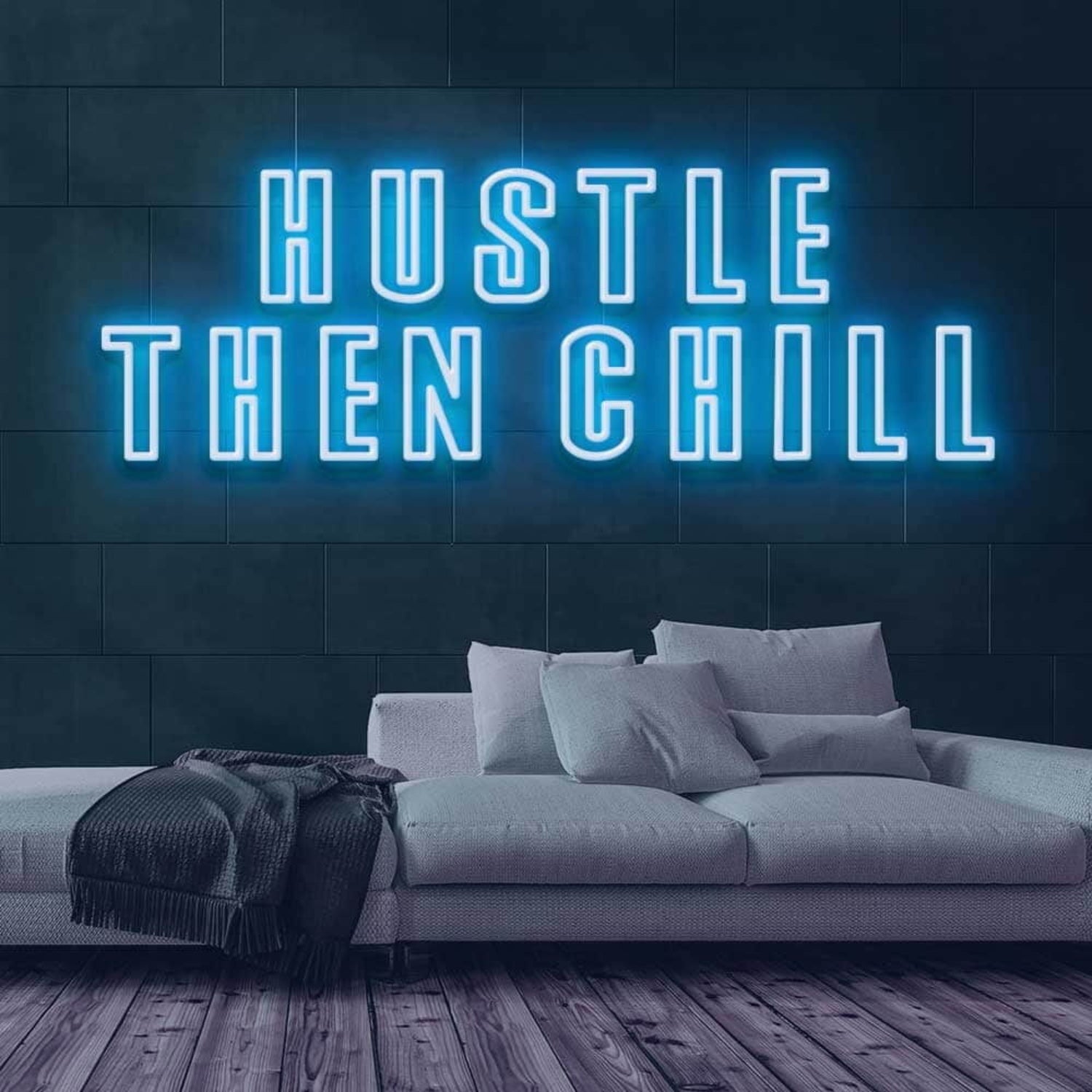 Hustle Then Chill Led Neon Sign - Shineneon