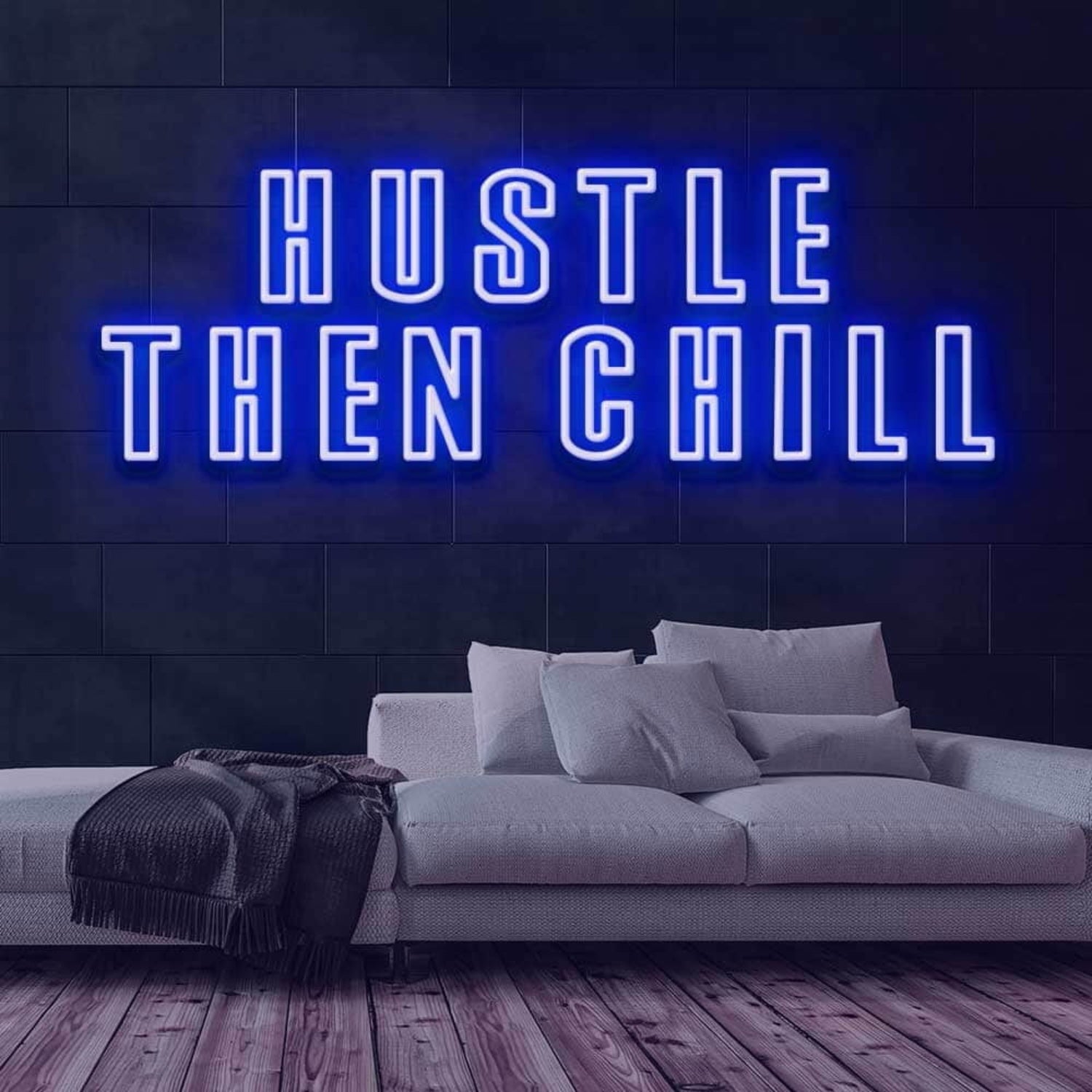Hustle Then Chill Led Neon Sign - Shineneon