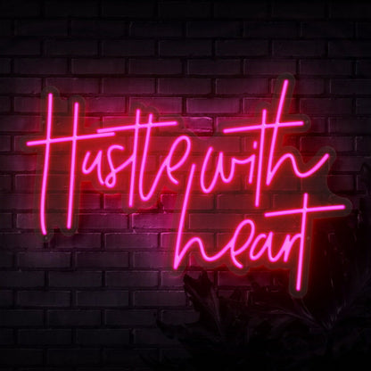 Hustle With Heart Led Neon Sign - Shineneon