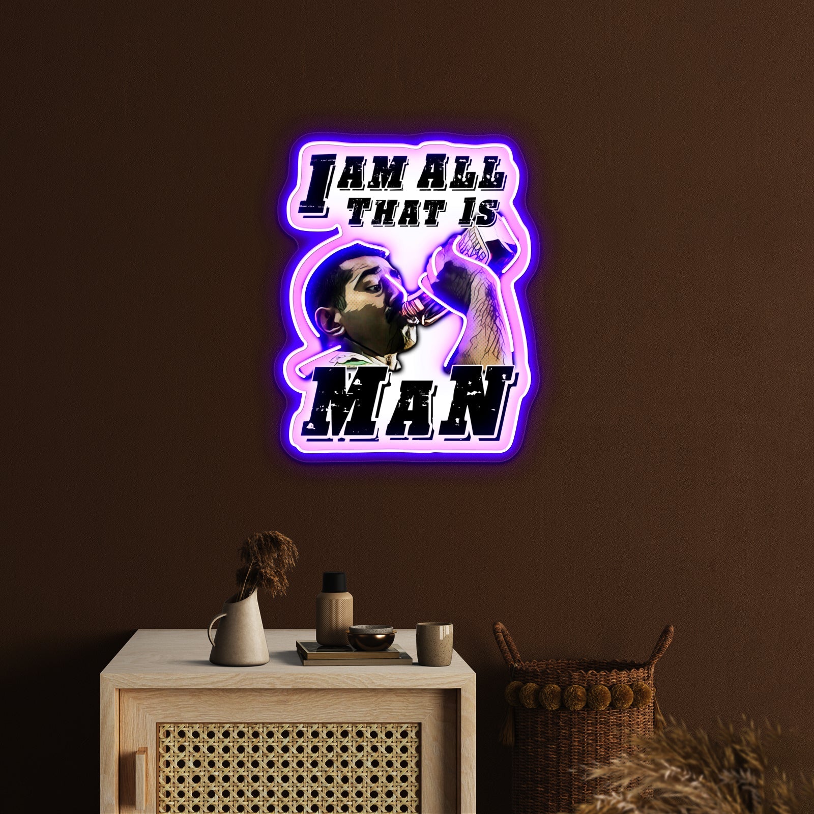 I Am All That Is Man Artwork Led Custom Signs - Shineneon