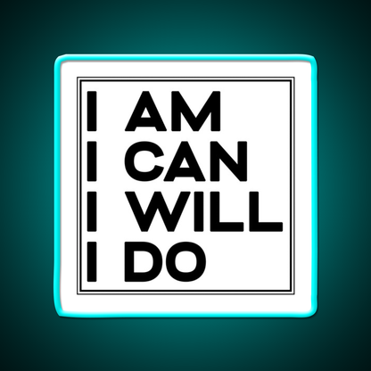 I Am I Can I Will I Do Gym Fitness Led Neon Sign Rgb Color - Size and dimension reference