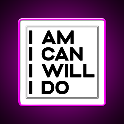 I Am I Can I Will I Do Gym Fitness Led Neon Sign Rgb Color - Neon sign mounted on wall in room