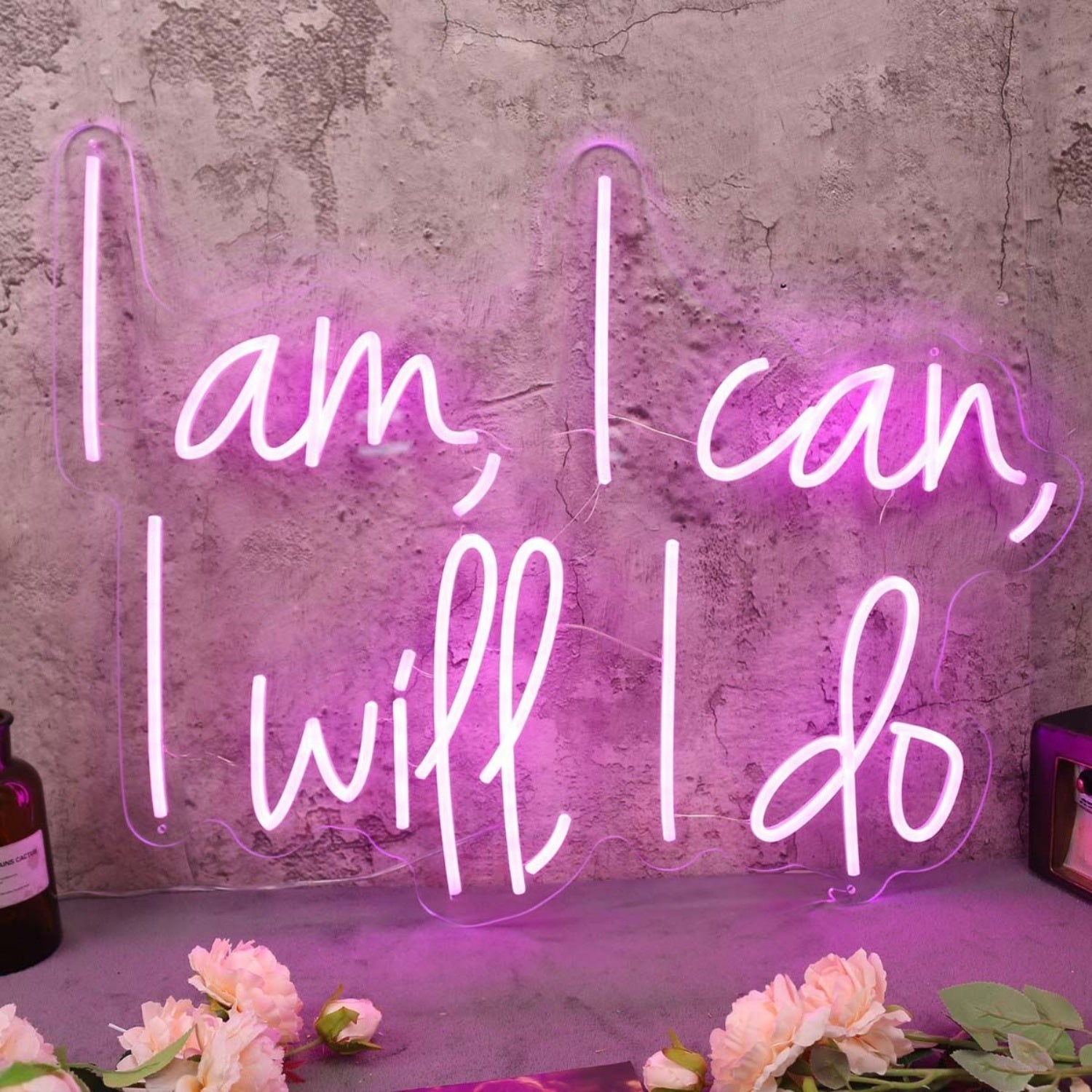 I Am I Can I Will I Do Pink Led Neon Sign - Shineneon
