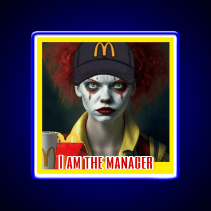 I Am The Manager Fast Food Led Neon Sign For Burger Place Rgb Color - Shineneon