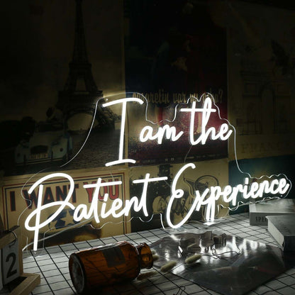 I Am The Patient Experience White Neon Sign | Shineneon