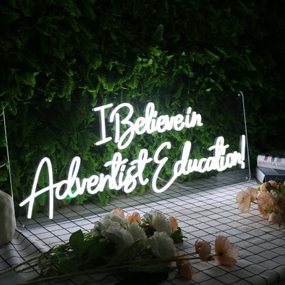 I Believe In Adventist Education White Led Neon Sign - Shineneon