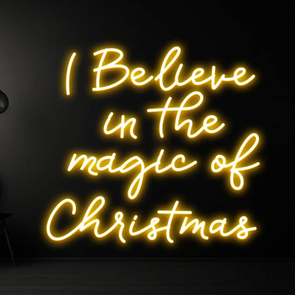 I Believe In The Magic Of Christmas Led Neon Sign | Shineneon