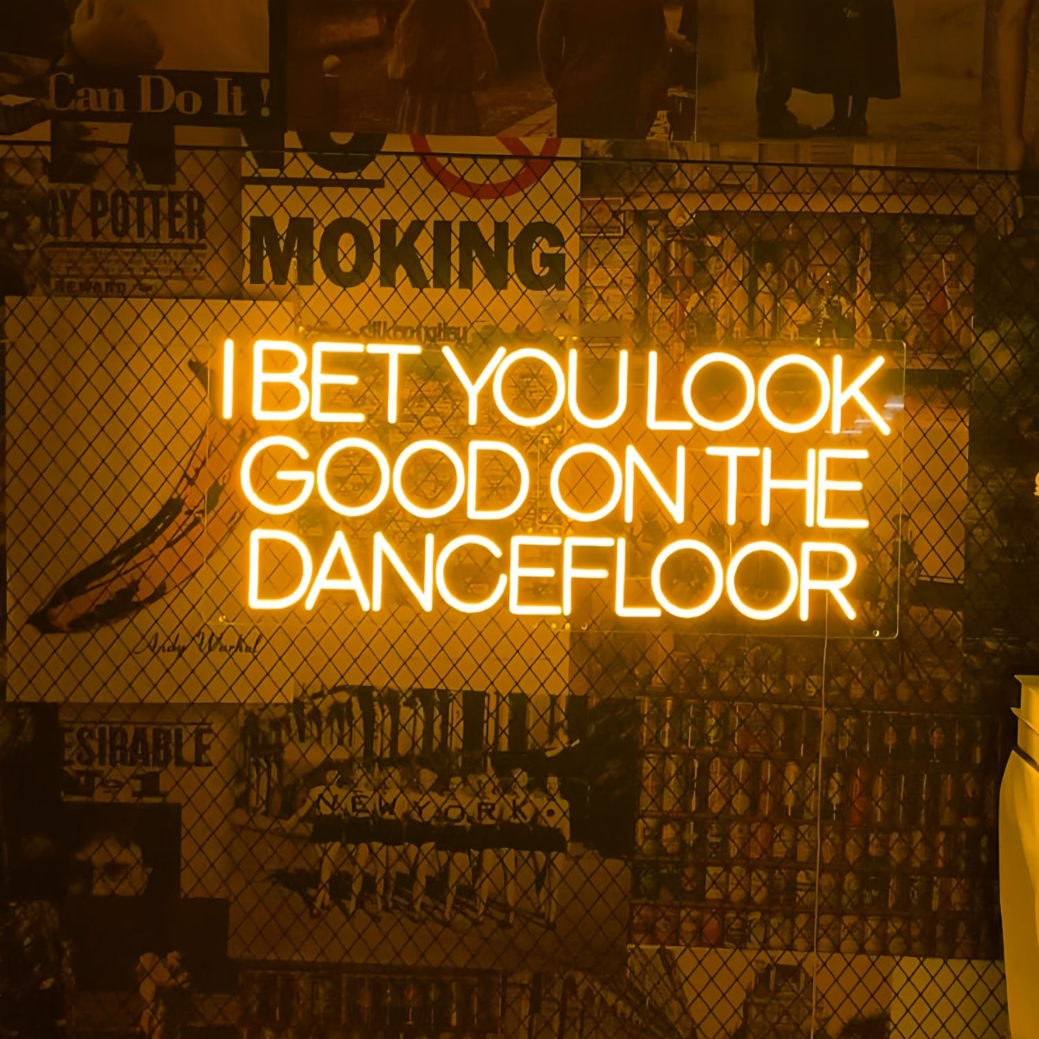 I Bet You Look Good On The Dance Floor Neon Sign | Shineneon