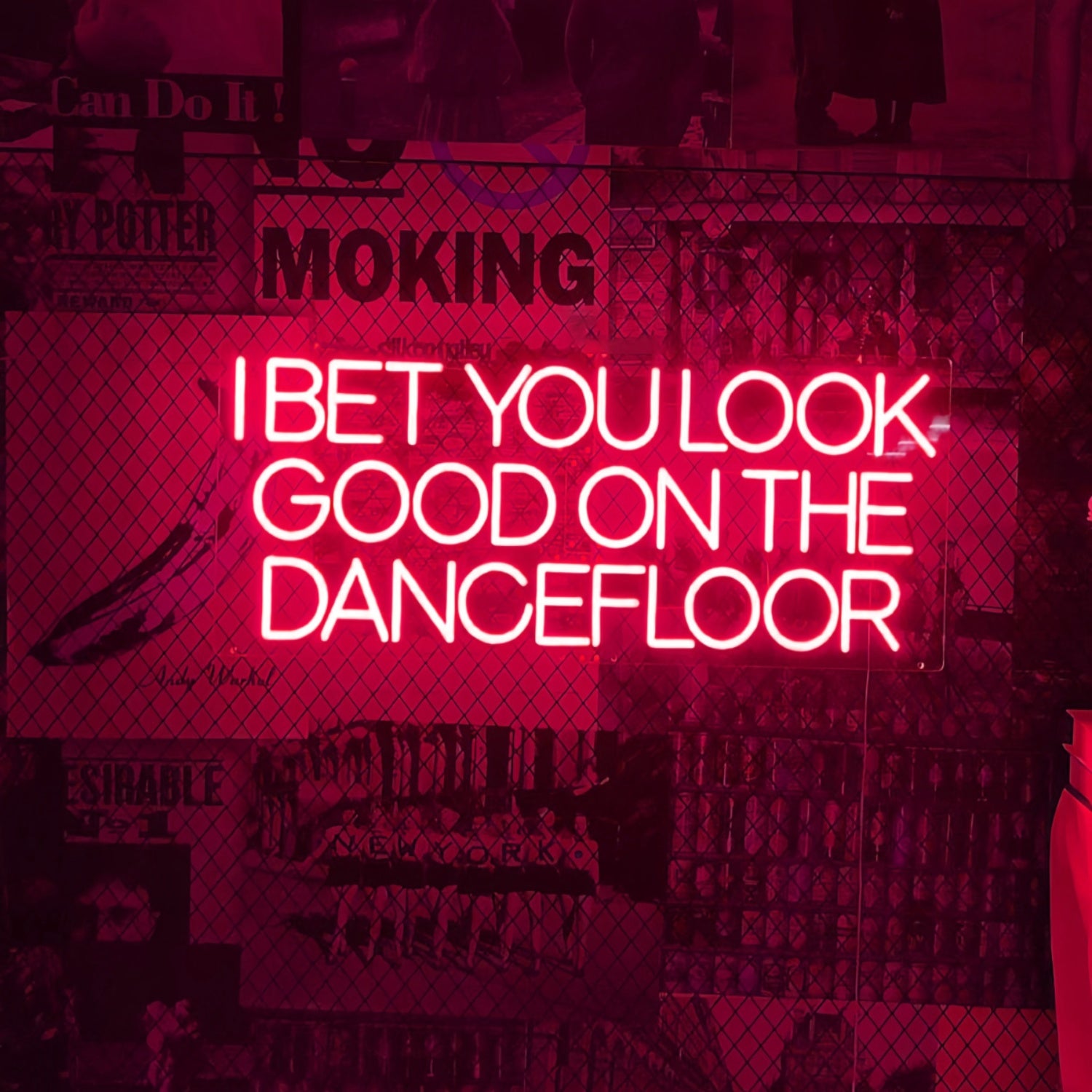 I Bet You Look Good On The Dance Floor Neon Sign | Shineneon
