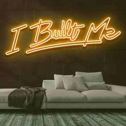 I Built Me Led Neon Sign | Shineneon