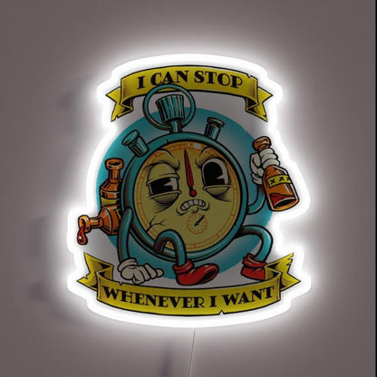 I Can Stop Whenever I Want Rgb Led Neon Sign - Shineneon