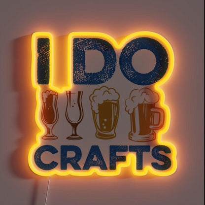 I Do Crafts Craft Beer Home Brewer Rgb Led Neon Sign - Shineneon