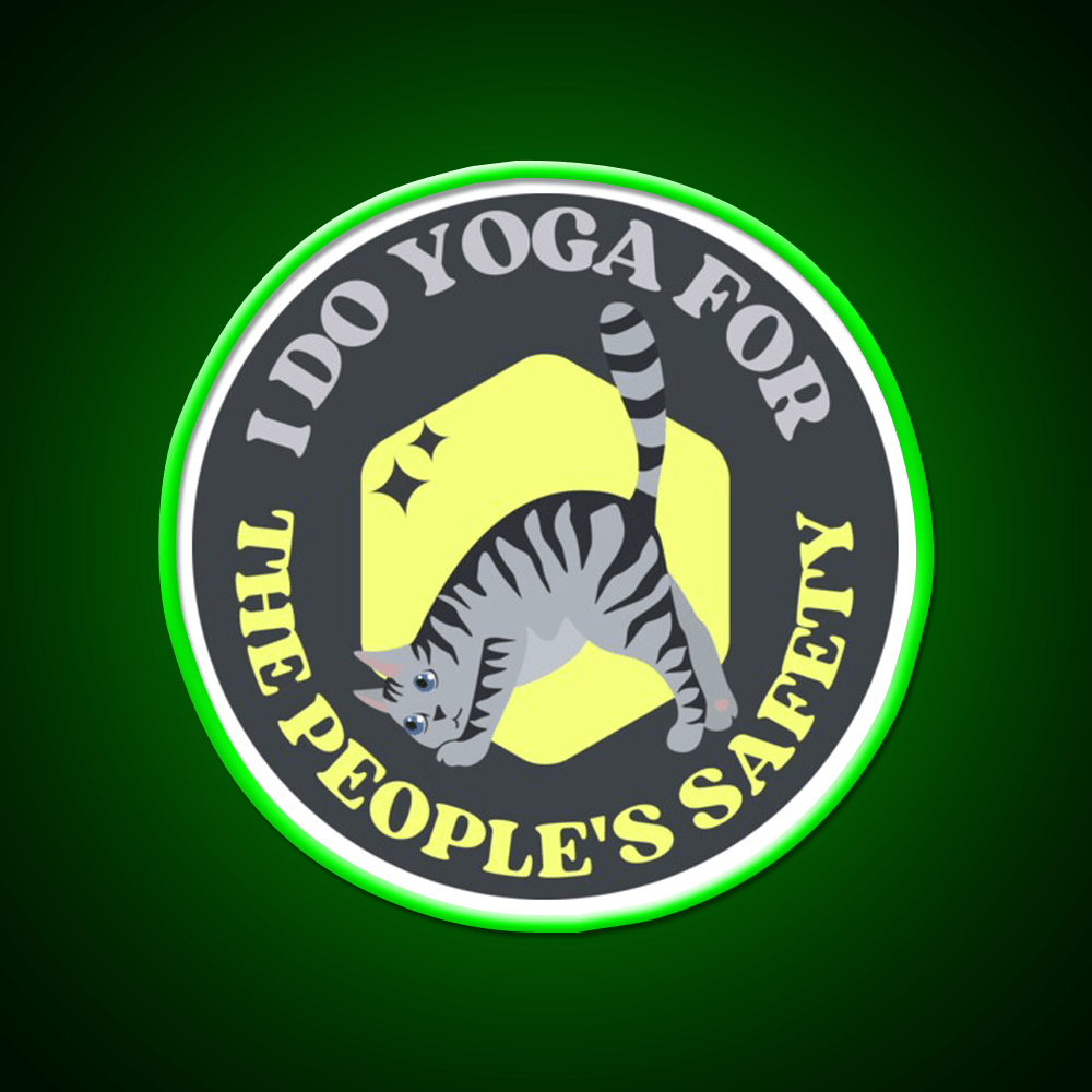 I Do Yoga For The Peoples Safety Yoga Cat Yoga Led Neon Sign Rgb Color - Shineneon