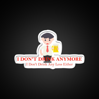I Dont Drink Anymore Funny Beer Man Cave Bar Led Neon Sign Rgb Color - LED neon sign view 11