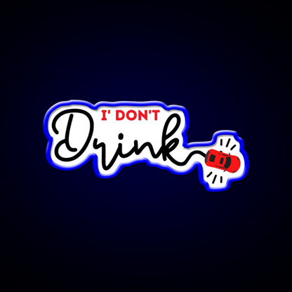 I Dont Drink Man Cave Bar Led Neon Sign Rgb Color - LED neon sign view 5