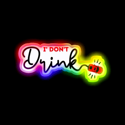I Dont Drink Man Cave Bar Led Neon Sign Rgb Color - LED neon sign close-up detail