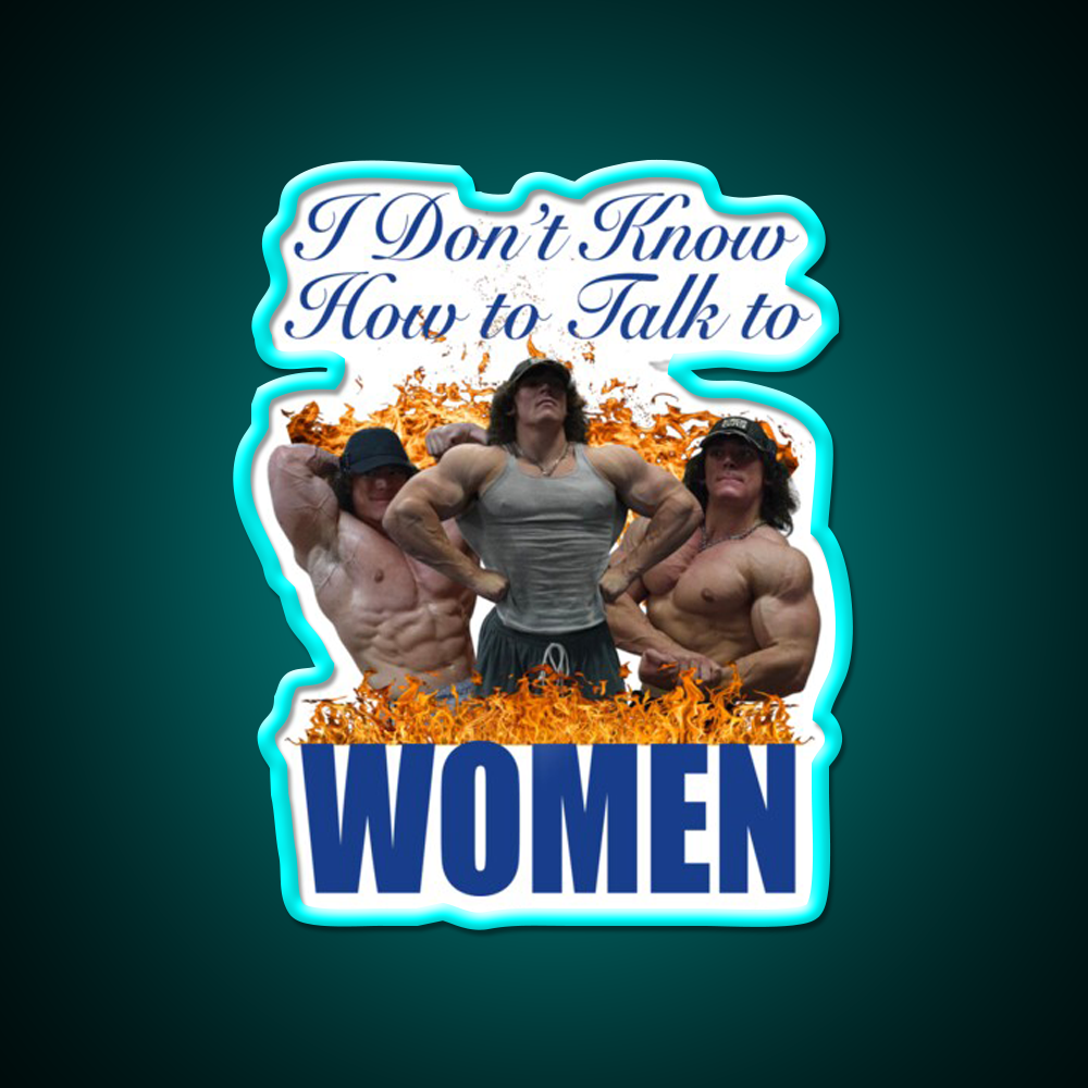 I Dont Know How To Talk To Women Gym Fitness Led Neon Sign Rgb Color - Size and dimension reference