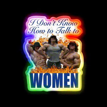 I Dont Know How To Talk To Women Gym Fitness Led Neon Sign Rgb Color - LED neon sign close-up detail