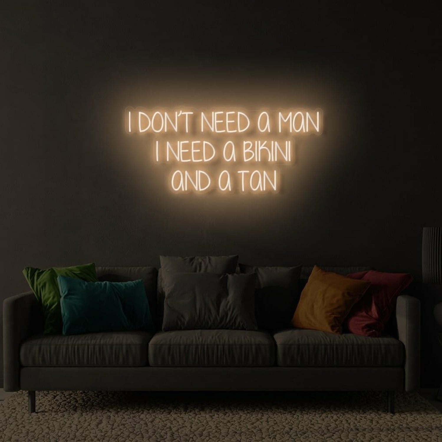 I Dont Need A Man Led Neon Sign | Shineneon