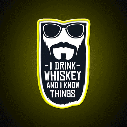 I Drink Whiskey And I Know Things Whiskey Drink Bar Led Neon Sign Rgb Color