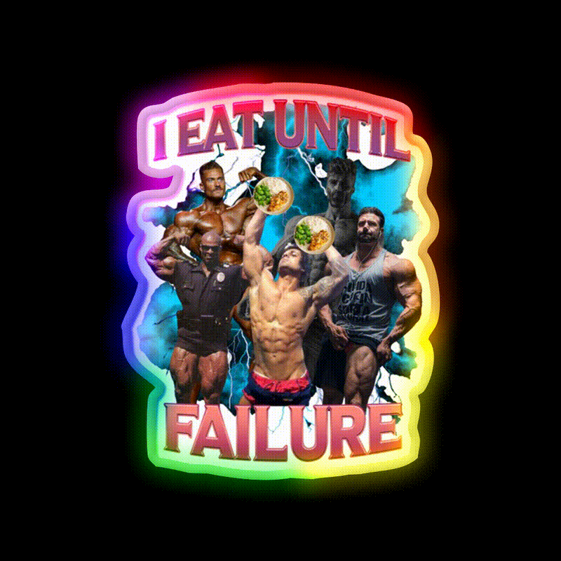 I Eat Until Failure Gym Fitness Led Neon Sign Rgb Color - LED neon sign close-up detail