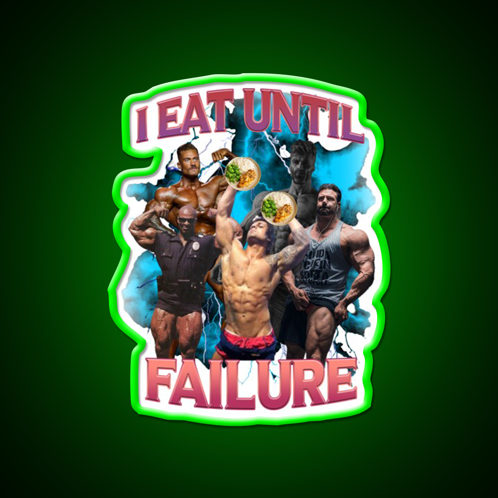 I Eat Until Failure Gym Fitness Led Neon Sign Rgb Color - LED neon sign view 8