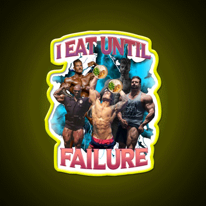 I Eat Until Failure Gym Fitness Led Neon Sign Rgb Color - Custom LED neon sign front view