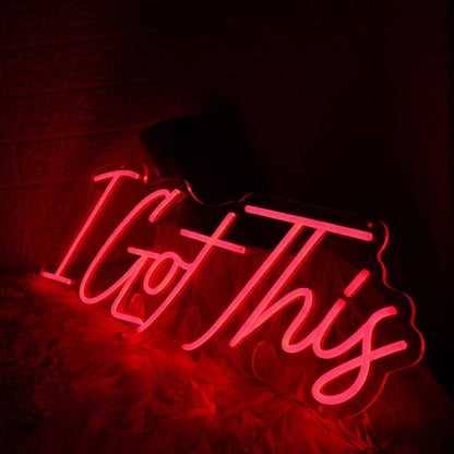 I Got This Red Led Neon Sign - Shineneon
