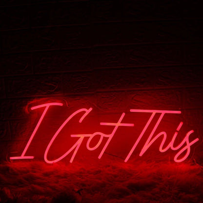 I Got This Red Led Neon Sign - Shineneon